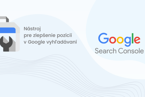 Chcete zlepi svoje pozcie v Google vyhadvan?  Vyuite Search Console